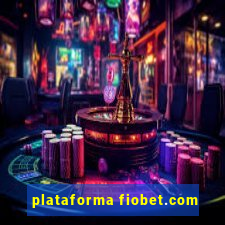 plataforma fiobet.com